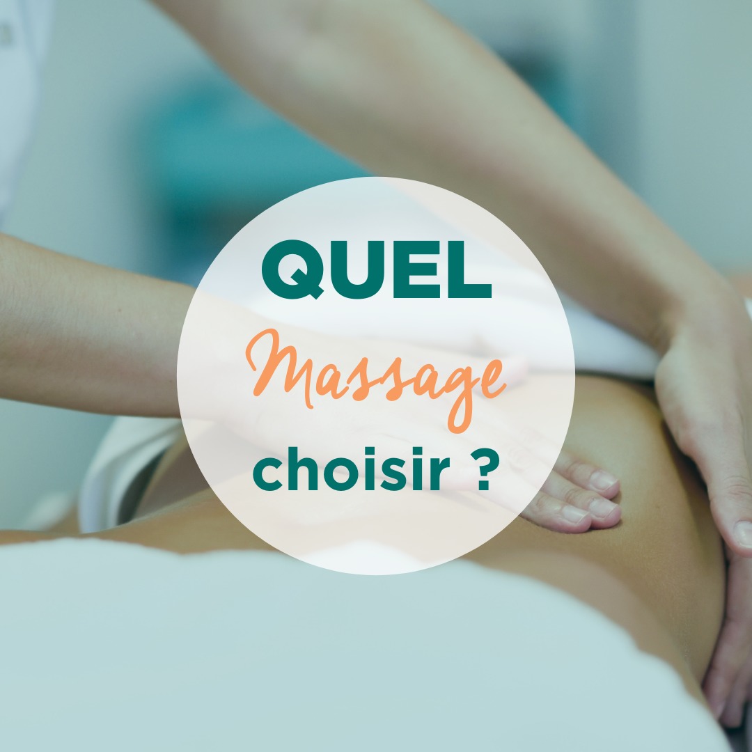 Quel massage choisir?